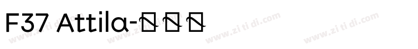 F37 Attila字体转换 F37 Attila字体转换